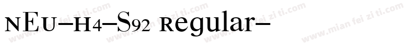 NEU-H4-S92 Regular字体转换